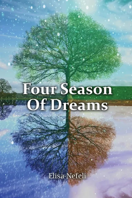 Four Seasons of Dreams - Paperback