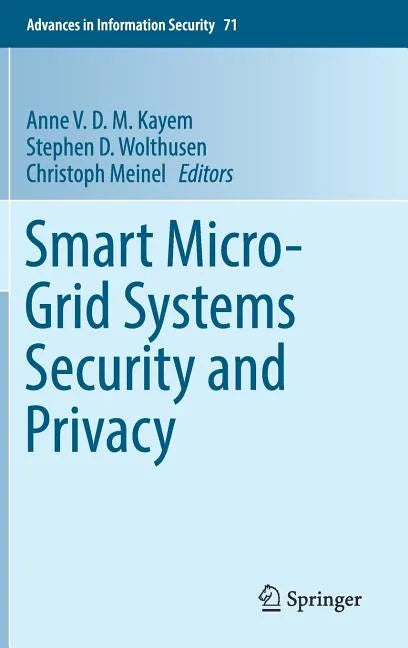 Smart Micro-Grid Systems Security and Privacy - Hardcover