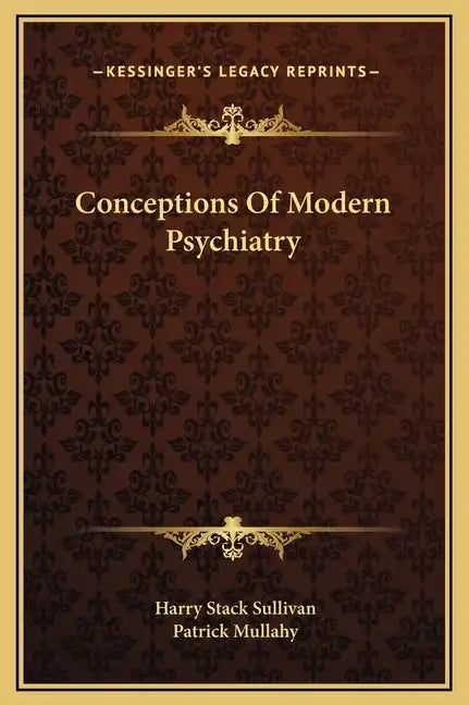 Conceptions of Modern Psychiatry - Hardcover