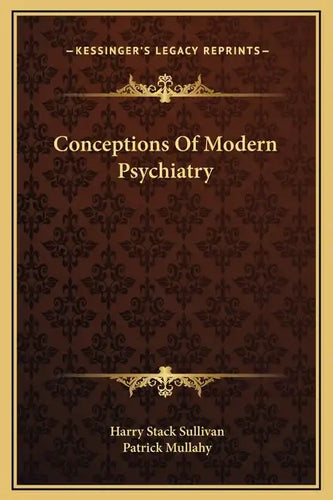 Conceptions of Modern Psychiatry - Hardcover
