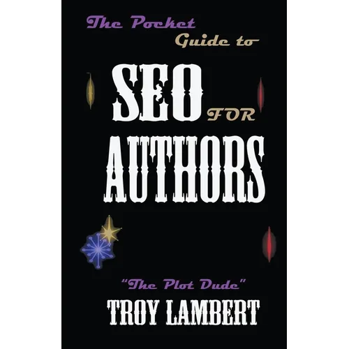 The Pocket Guide to SEO for Authors - Paperback