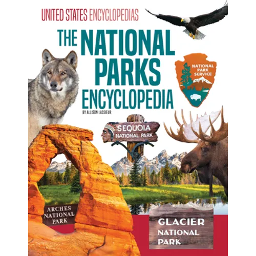 National Parks Encyclopedia - Library Binding
