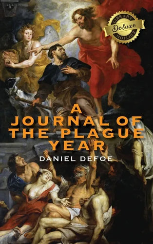 A Journal of the Plague Year (Deluxe Library Edition) - Hardcover