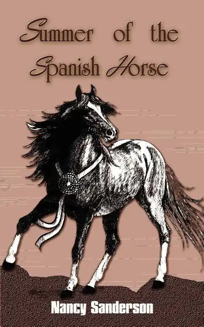 Summer of the Spanish Horse - Paperback