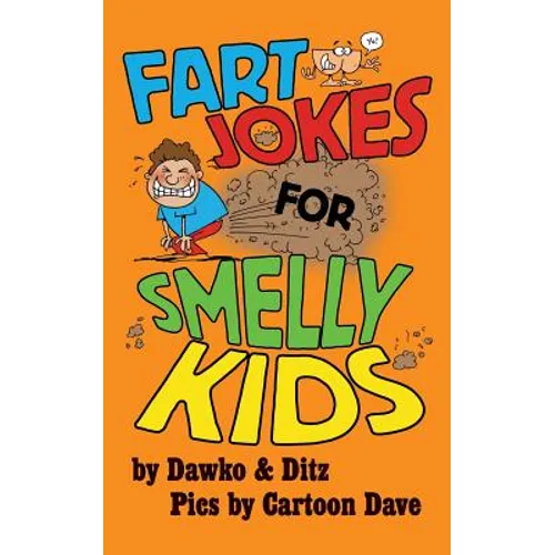 Fart Jokes For Smelly Kids
