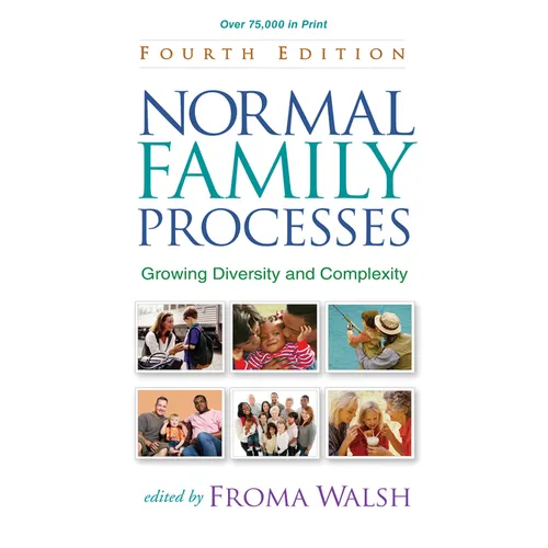 Normal Family Processes: Growing Diversity and Complexity - Hardcover