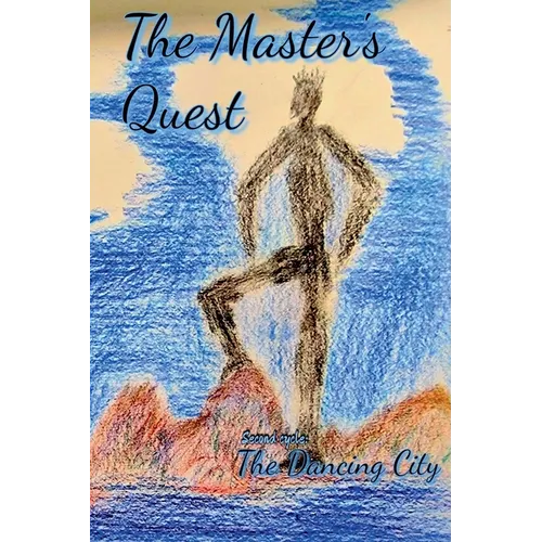 The Master's Quest: The Dancing City - Paperback