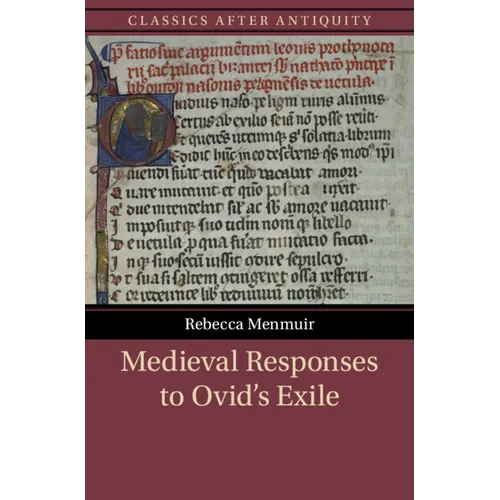 Medieval Responses to Ovid's Exile - Hardcover