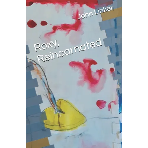 Roxy, Reincarnated - Paperback