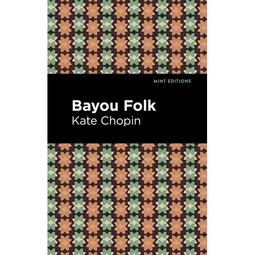 Bayou Folk - Hardcover