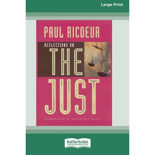Reflections on the Just [Standard Large Print 16 Pt Edition] - Paperback