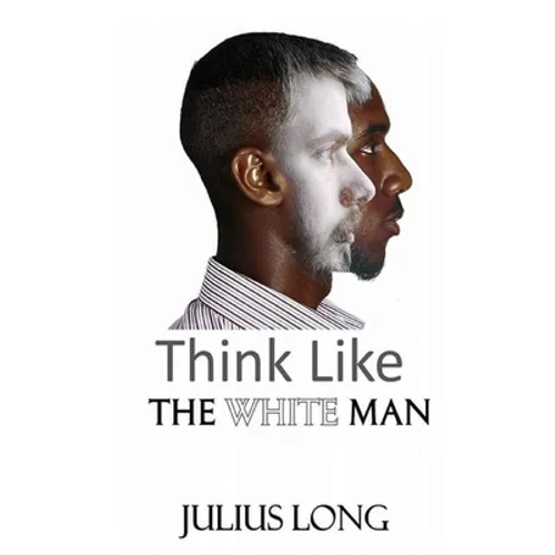 Think Like the White Man - Paperback