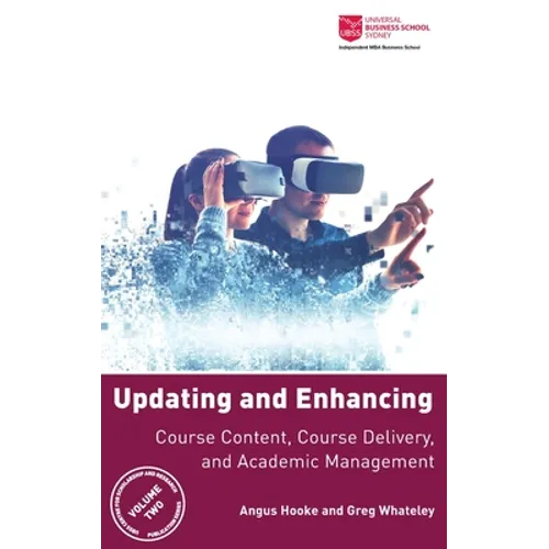Updating and Enhancing Course Content, Course Delivery, and Academic Management - Hardcover