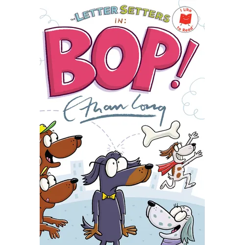 The Letter Setters in Bop! - Hardcover