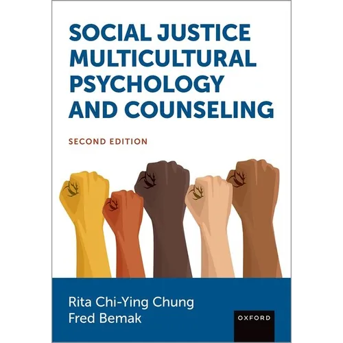 Social Justice Multicultural Psychology and Counseling