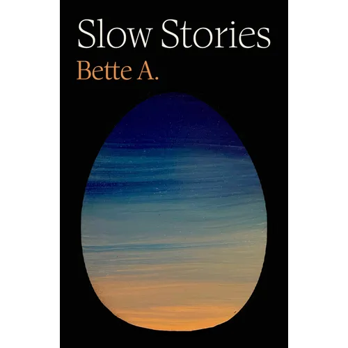 Slow Stories - Hardcover