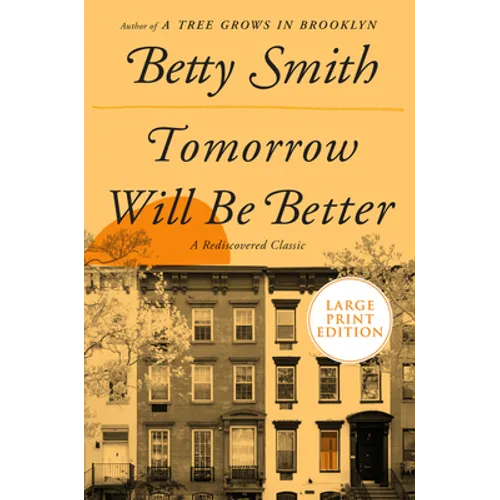 Tomorrow Will Be Better - Paperback