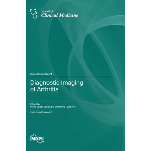 Diagnostic Imaging of Arthritis - Hardcover