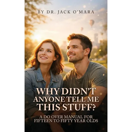 Why Didn't Anyone Tell Me This Stuff? - Hardcover