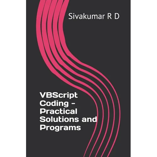 VBScript Coding - Practical Solutions and Programs - Paperback