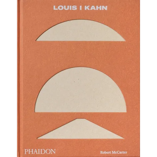 Louis I Kahn: Revised and Expanded Edition - Hardcover