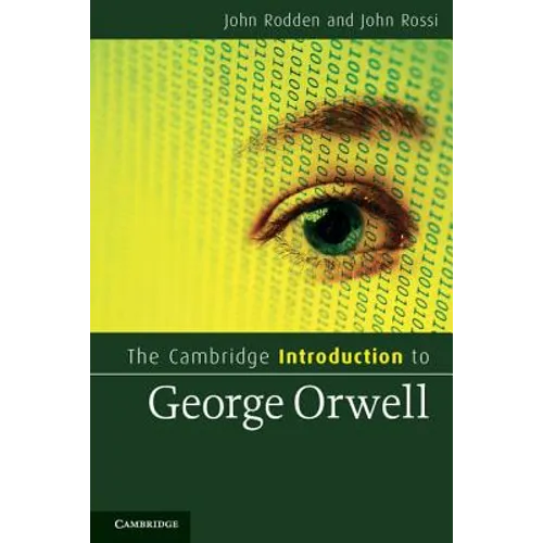 The Cambridge Introduction to George Orwell - Paperback