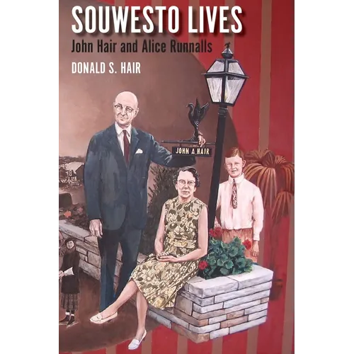 Souwesto Lives: John Hair and Alice Runnalls - Paperback