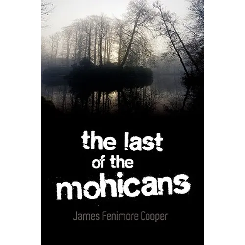 The Last of the Mohicans - Paperback