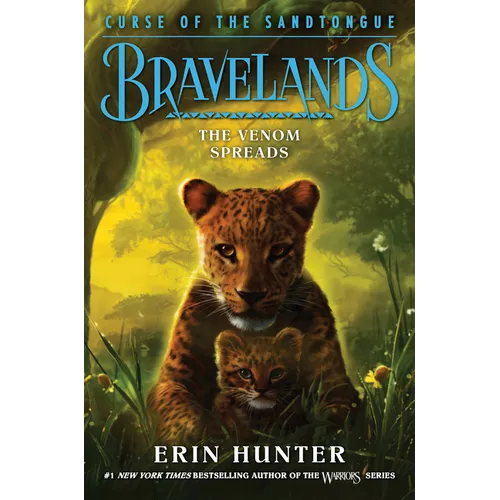 Bravelands: Curse of the Sandtongue #2: The Venom Spreads - Hardcover