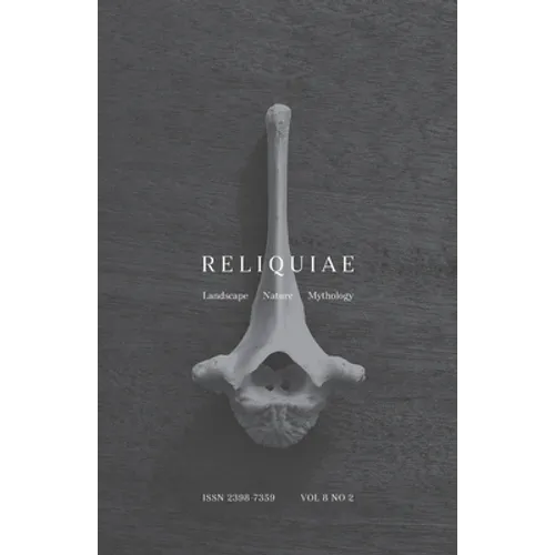 Reliquiae: Vol 8 No 2