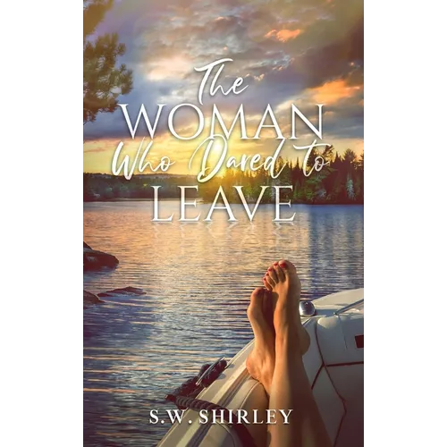 The Woman Who Dared to Leave - Hardcover