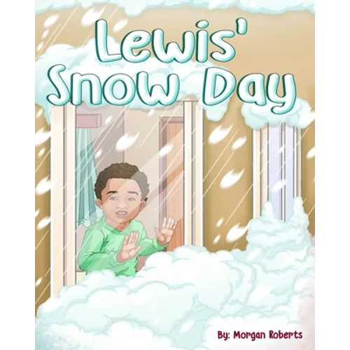 Lewis' Snow Day - Paperback