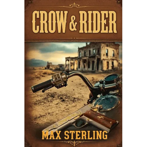 Crow and Rider - Paperback