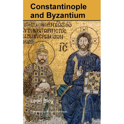 Constantinople and Byzantium - Paperback