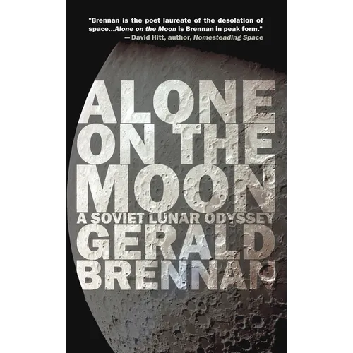 Alone on the Moon: A Soviet Lunar Odyssey - Paperback