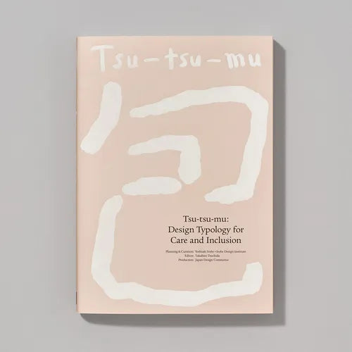 Tsu-Tsu-Mu: Design Typology for Care and Inclusion - Paperback