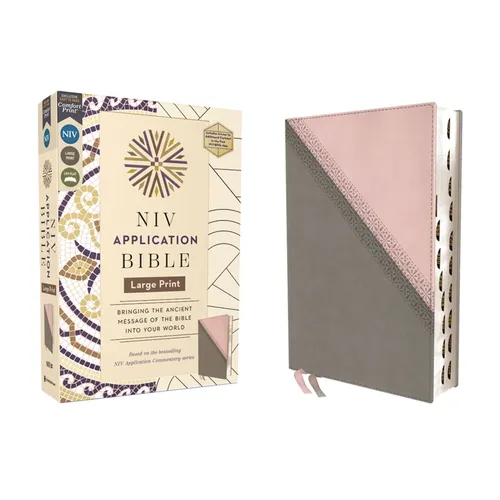 NIV Application Bible, Large Print, Leathersoft, Pink/Gray, Red Letter, Thumb Indexed, Comfort Print: Bringing the Ancient Message of the Bible Into Y - Imitation Leather
