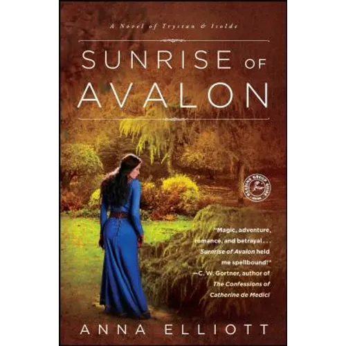 Sunrise of Avalon: A Novel of Trystan & Isolde - Paperback
