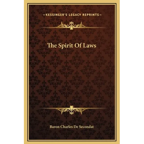 The Spirit Of Laws - Hardcover
