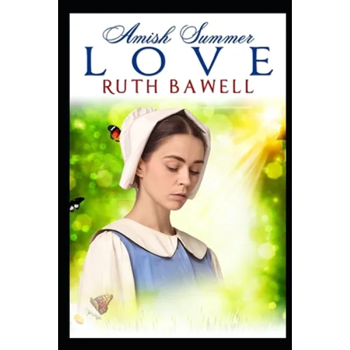 Amish Summer Love: Amish Romance - Paperback