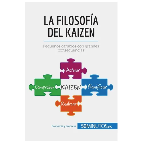 La filosofía del Kaizen: Pequeños cambios con grandes consecuencias - Paperback