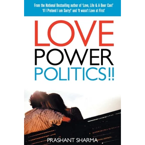 Love Power Politics!! - Paperback