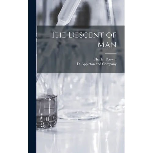 The Descent of Man - Hardcover