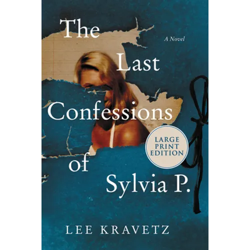 The Last Confessions of Sylvia P. - Paperback