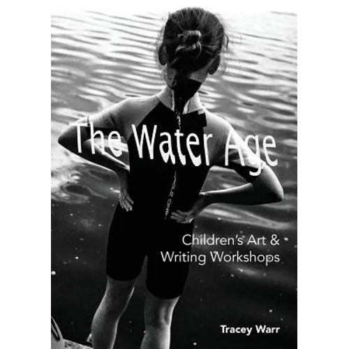 The Water Age Children's Art & Writing Workshops - Paperback