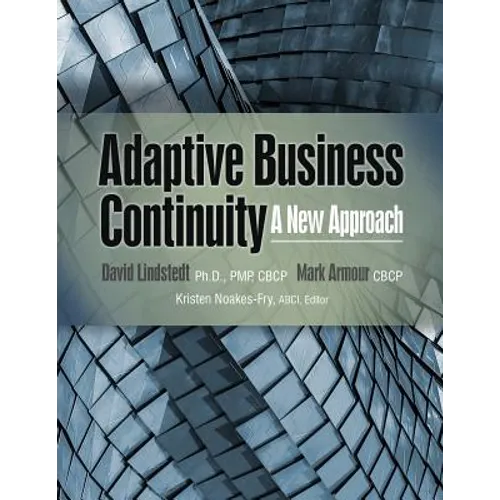 Adaptive Business Continuity: A New Approach - Paperback