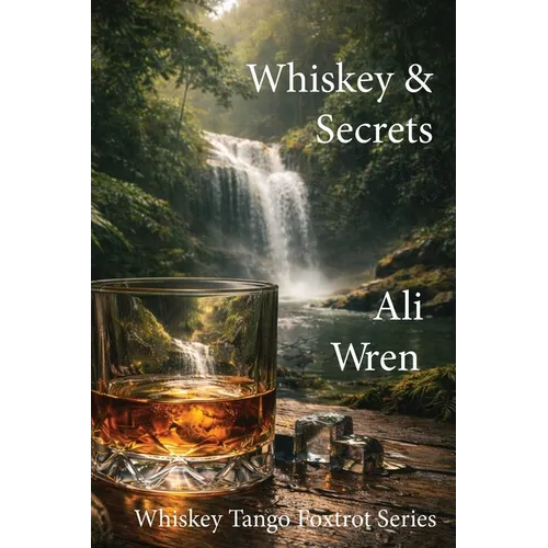 Whiskey & Secrets - Paperback