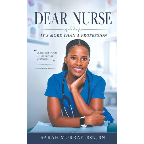 Dear Nurse - Hardcover