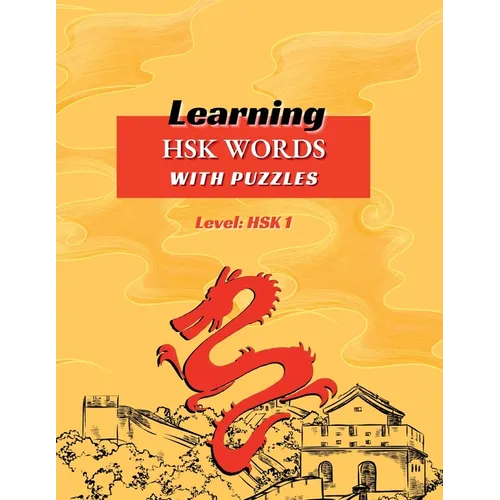 Learning HSK Words with Puzzles. Level: Hsk 1 - Paperback