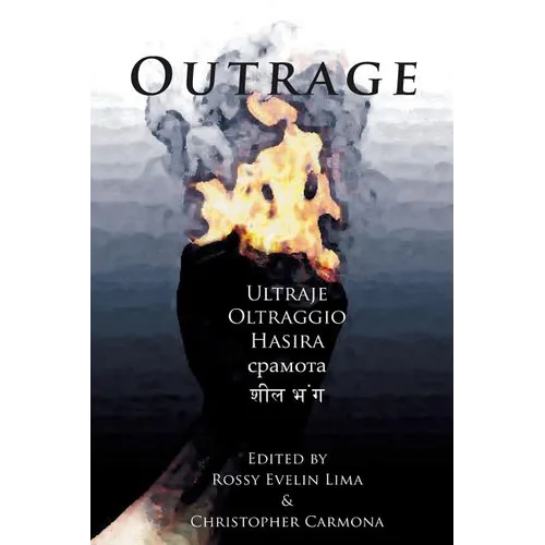 Outrage: A Protest Anthology For Injustice in a Post 9/11 World - Paperback